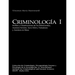 Criminología I (University Edition)