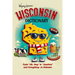 Wisconsin Dictionary: A Guide to Language in America's Dairyland