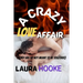 A Crazy love Affair: They are so not meant to be together
