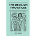 The Devil On Two Sticks