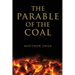 The Parable of the Coal