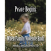 Peace Begins When Family Violence Ends