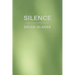 Silence