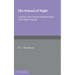 The School of Night: A Study in the Literary Relationships of Sir Walter Ralegh