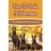 How To Train A Doberman: The Complete Guide For Every Owner: Doberman Diet And Nutrition