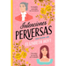 Intenciones Perversas