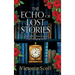 The Echo of Lost Stories