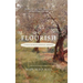 Flourish: a Field Guide for Spiritual Growth: Identify the who, what, where, when, and why of your God story