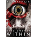 The Evil Locked Within