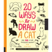 20 Ways to Draw a Cat and 44 Other Awesome Animals: A Sketchbook for Artists, Designers, and Doodlers