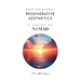 Regenerative Aesthetics: Renew Skin Naturally