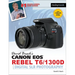 David Busch's Canon EOS Rebel T6/1300d Guide to Digital SLR Photography