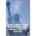 100 Things You Want To Know About The United States