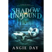 Shadow Unbound