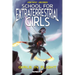 School for Extraterrestrial Girls Vol. 2: Girls in Flight