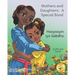 Mothers and Daughters: A Special Bond in Somali and English
