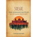 Siege: The Longest Battles in Human History