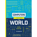 The Computers That Made the World