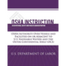 OSHA Instruction: OSHA Authority Over Vessels and Facilities on or Adjacent to U.S. Navigable Waters and the Outer Continental Shelf (OC