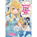 Heroine? Saint? No, I'm an All-Works Maid (and Proud of It)! (Manga) Vol. 2