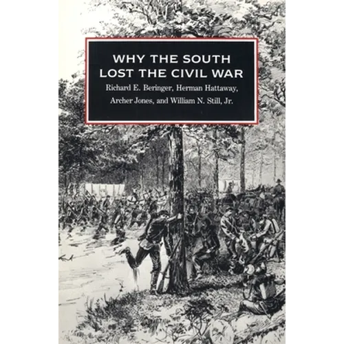 Why the South Lost the Civil War