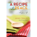 A Recipe for Peace