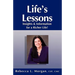 Life's Lessons Insights and Information for a Richer Life