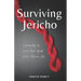 Surviving Jericho: Learning To Love the God Who Saves Us