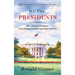 We the Presidents: How a Century of Presidents from Harding to Trump Forged Today's America