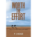 Worth the Effort: 23Rd in Prairie Preacher Series