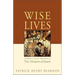 Wise Lives: Orthodox Christian Reflections on The Wisdom of Sirach