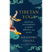 Tibetan Yoga: Magical Movements of Body, Breath, and Mind