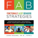 FAB Functionally Alert Behavior Strategies: Integrated Behavioral, Developmental, Sensory, Mindfulness & Massage Treatment