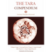 The Tara Compendium: Feminine Principles Discovered