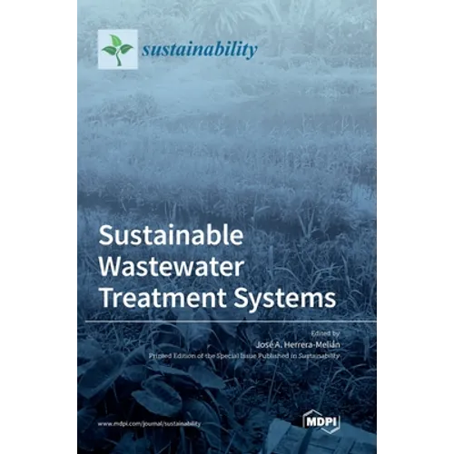 Sustainable Wastewater Treatment Systems