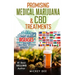 Promising Marijuana & CBD Medical Treatments