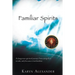 Familiar Spirits