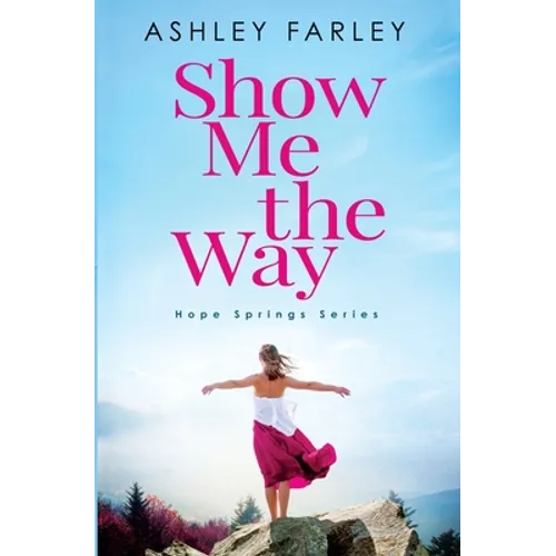 Show Me the Way
