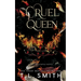 Cruel Queen