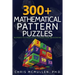 300+ Mathematical Pattern Puzzles: Number Pattern Recognition & Reasoning