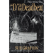 D Is for Deadbeat: A Kinsey Millhone Mystery