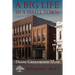 A Big Life in a Small Town