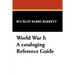 World War I: A Cataloging Reference Guide