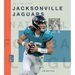 The Story of the Jacksonville Jaguars
