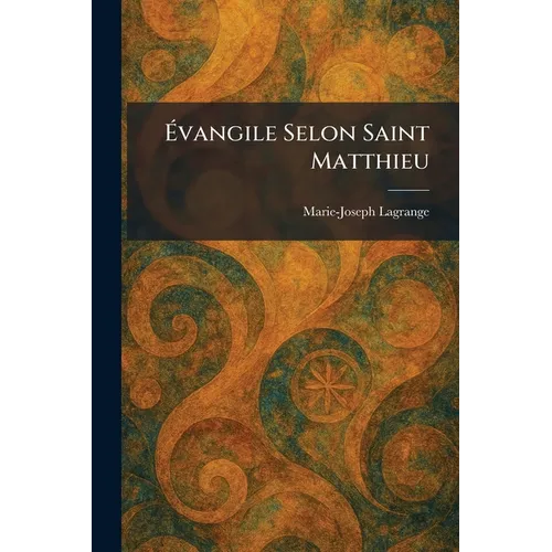 Ãvangile Selon Saint Matthieu