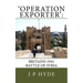 'Operation Exporter': Britains 1941 Battle of Syria