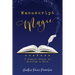 Manuscript Magic: 7 Simple Steps to Writing a Book