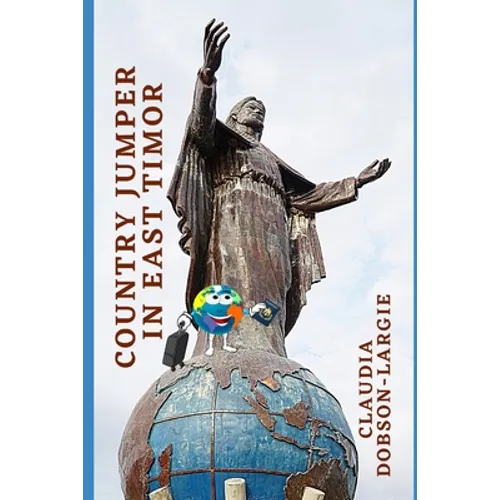 Country Jumper in East Timor: History Books for Kids Series