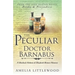 The Peculiar Doctor Barnabus