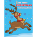 My First Christmas Colouring Book: Contains pictures of Santa Claus, Snowman, Rudolph the Red-Nosed Reindeer and more!